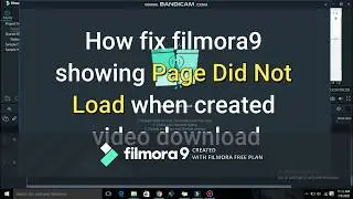 How fix filmora9 showing Page Did Not Load/change fire wall settting/9 Crack/created video download