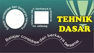 Cara Membuat Teks Mengikuti Objek di CorelDRAW