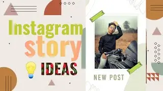 Instagram story ideas | story ideas Instagram story tips | Instagram story template