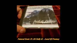 Natural Sonic Feat. DJ Sally B - Land of Fantasy (Extended Version)