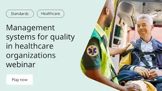 BS ISO 7101 Management systems for quality in healthcare organizations   Requirements