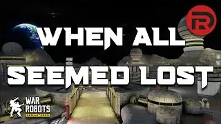 War Robots - When All Seemed Lost - Moon Map Memories! - Death Row MX