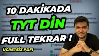 10 DAKİKADA TYT DİN FULL TEKRAR🔥 + ÜCRETSİZ PDF