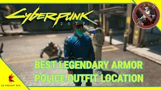 Cyberpunk 2077 - Best Armor Set Location (Legendary Clothes Location) Police Outfit Location