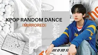 [MIRRORED] KPOP RANDOM DANCE NEW & POPULAR