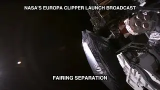 NASA's Europa Clipper Mission: SpaceX Falcon Heavy Fairing Separation