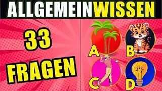 Kannst du diese 33 Allgemeinwissen Quiz Fragen beantworten? [2025]