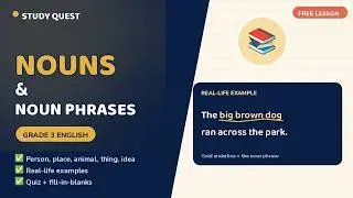 Nouns & Noun Phrases for Kids | Grade 3 English | Study Quest