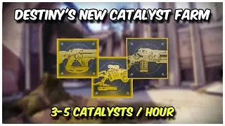 Destiny's New Fastest Catalyst Farm