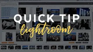 Quick Tip: Lightroom
