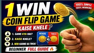 1 Win Coin Flip Game Kaise Khele | Beginner Full Guide 🔥