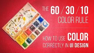 How To Balance Your Color Palette  |  The 60-30-10 Rule  |  60 30 10 color rule  |  Color Palette