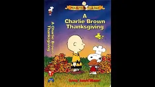Opening to A Charlie Brown Thanksgiving (US VHS; 1996)