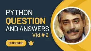 Python QA #2(Video Clip #4 - Python)