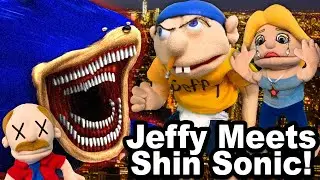 SML Parody: Jeffy Meets Shin Sonic!