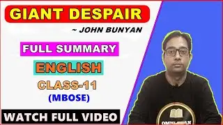 Giant Despair By John Bunyan || Full Explanation || English Resonance || Class-11 || MBOSE