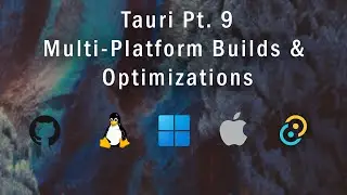 Tauri Part 9 - Multi-Platform Distribution (GitHub Actions) & Optimizations