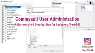 #Commvault - User Administration & Security - Roles (for beginners) - Part-02