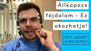 Állkapocs fájdalom oka - Így ferdül el az állkapcsod!