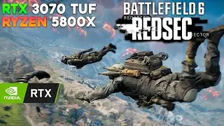 Battlefield 6: REDSEC / RTX 3070 TUF, Ryzen 5800X