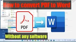 How to convert PDF to Word document in PC or Laptop without any software
