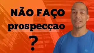 Como Perder Clientes! e muito Fácil #prospecçãodeclientes