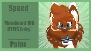 Reedwind 100 DTIYS Entry ll  Speedpaint