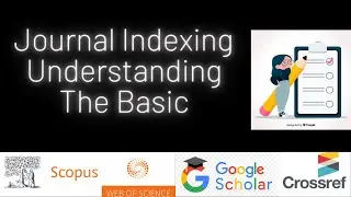 Journals Indexing | Understanding the Basics