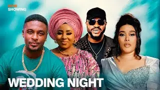 WEDDING NIGHT Yoruba Movie 2025 Drama Yetunde Barnabas, Itele, Odunlade Adekola Oyindamola Sanni,
