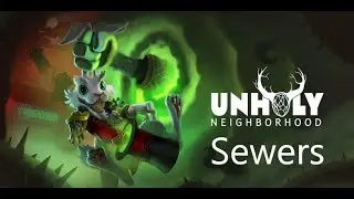 Unholy Adventure 1Neighborhood walkthrough Sewers