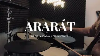ARARÁT / Hadd Lássalak / Drum cover /