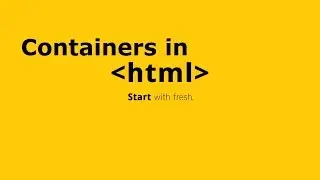 Containers of HTML