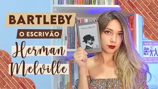 BARTLEBY, de Herman Melville