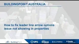 Tekla Structures - How to fix leader line arrow options issue not showing in properties