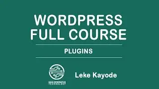 Wordpress Full Course #6: How To Add Plugins