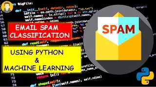 Email Spam Classification Using Python & Machine Learning | KNOWLEDGE DOCTOR | Mishu Dhar