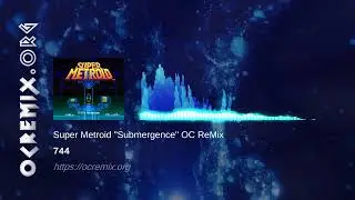 Super Metroid OC ReMix by 744: "Submergence" [Title, Maridia - Rocky Underground Water Area] (#4462)