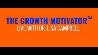 The Growth Motivator™ Live: S1E10: Servant Leadership