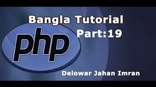 PHP Fundamentals Bangla Tutorial Part-19 (For Loops)
