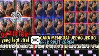 CARA EDIT FOTO JEDAG JEDUG Efek Split keren Di Aplikasi Capcut