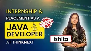 🌟 Student Internship & Placement Testimonial - Ishita at ThinkNEXT Technologies! 🌟
