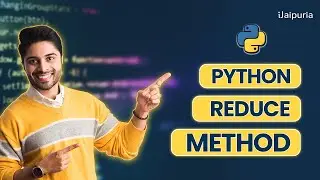 Python Reduce Method Explained | Python Tutorial for Beginners