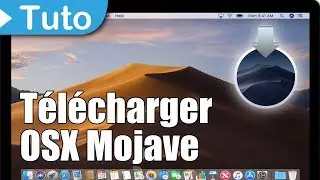 [TUTO] Comment télécharger MacOS Mojave