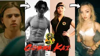 Cobra Kai - Cast 🔥 &  BEFORE AND AFTER 💥2021
