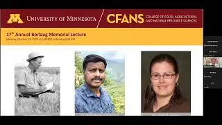 The 17th Annual Borlaug Memorial Lecture