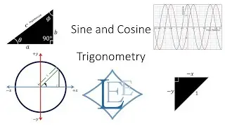 Trigonometry Part 4 - Sine and Cosine