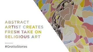 Abstract Artist Creates Fresh Take on Religious Art - Mini Doc #50