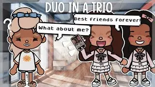 Duo In A Trio 💔👯‍♀️ | *with voice* 🔊| Toca Boca TikTok Roleplay