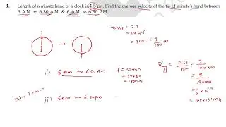 Length of a minute hand of a clock is 4.5 cm. Find the average velocity of the tip of minute's hand