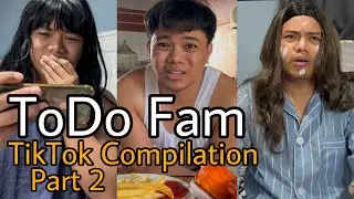 ToDo Fam TikTok Compilation Part 2 | Arvie Sierra